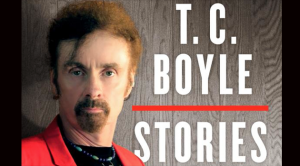 The Omnivore » Stories II By TC Boyle